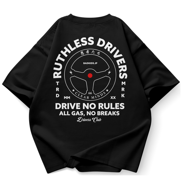 Ruthless Drivers