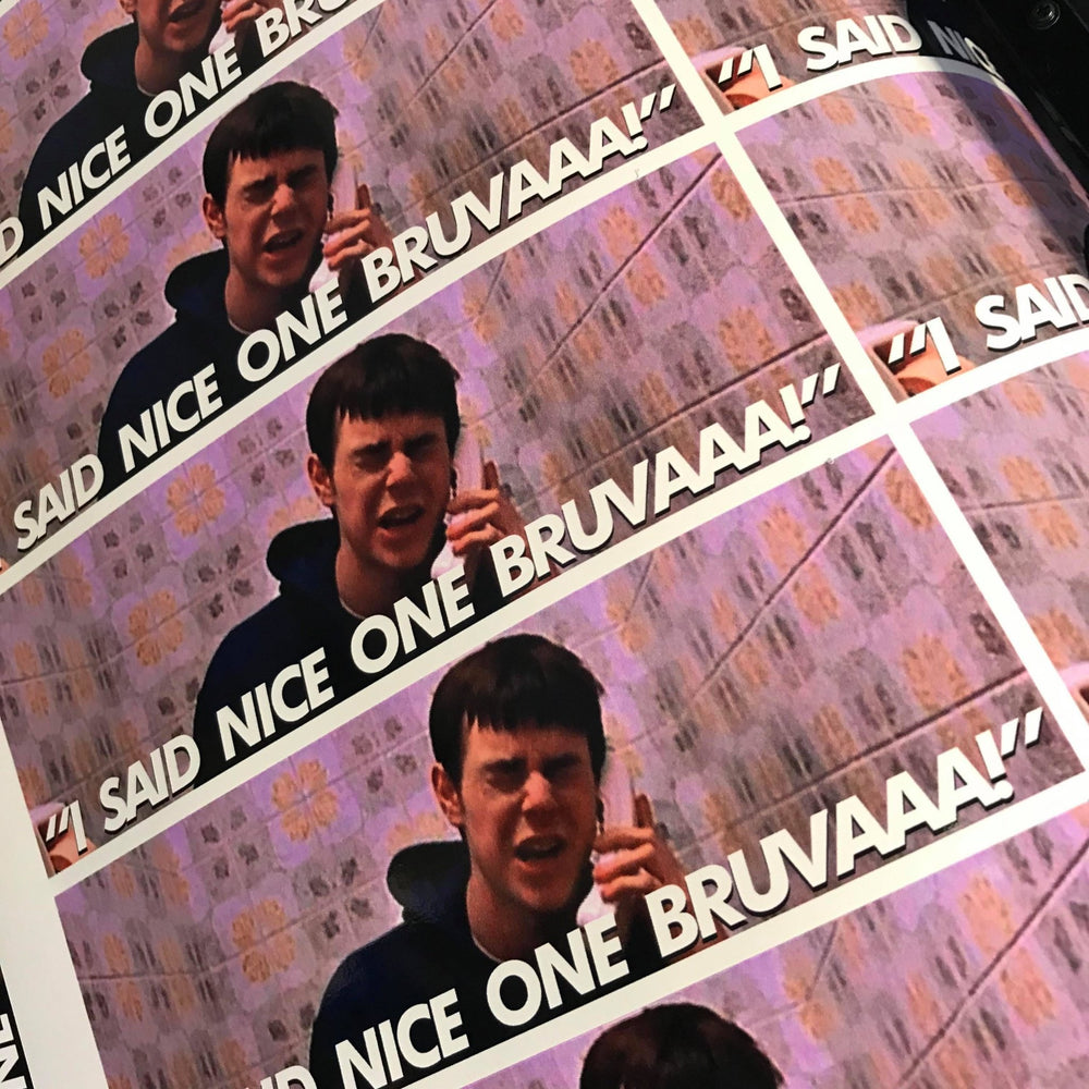 "I Said Nice One Bruvaaa" Decal - Strictly Static