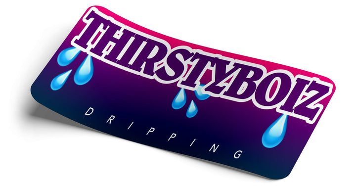 Thirsty boiz💦 Decal - Strictly Static